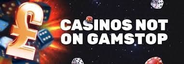 Casinos That Aren't on GamStop Your Guide to Unrestricted Gaming